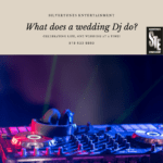 wedding Dj do